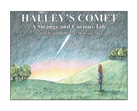 Halley's Comet: A Strange and Curious Tale as told by an Old Creek Medicine Man