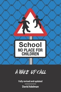 School - No Place For Children