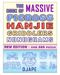 The Massive Book of Picross Hanjie Griddlers Nonograms