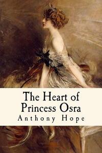 The Heart of Princess Osra: Illustrated