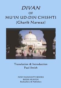 Divan of Mu'in ud-din Chishti: (Gharib Narwaz)