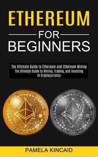Ethereum for Beginners