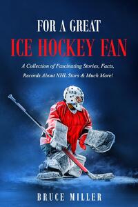 For a Great Ice Hockey Fan