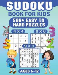 Sudoku For Kids Ages 6-12