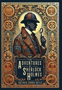 Doyle, A: Adventures of Sherlock Holmes (Illustrated) (Colle