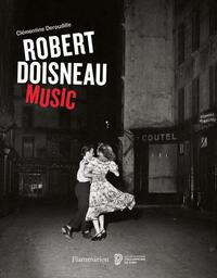 Doisneau, R: Robert Doisneau: Music
