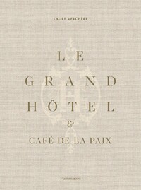 Le Grand Hôtel & Café de la Paix