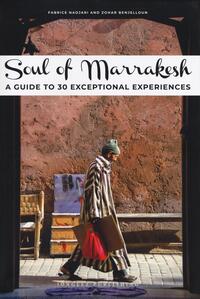 Soul of Marrakesh Guide
