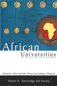 African universities in the twenty-first Century: Volume 2