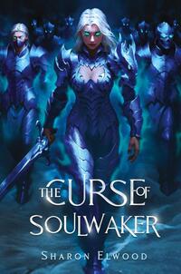 The Curse of Soulwaker