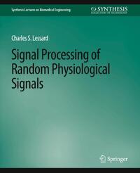 Signal Processing of Random Physiological Signals