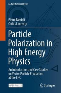 Particle Polarization in High Energy Physics