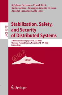 Stabilization, Safety, and Security of Distributed Systems