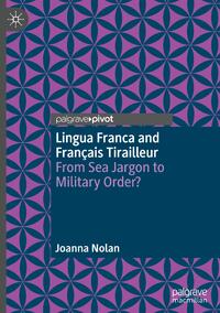 Lingua Franca and Francais Tirailleur