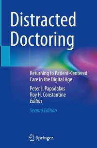 Distracted Doctoring