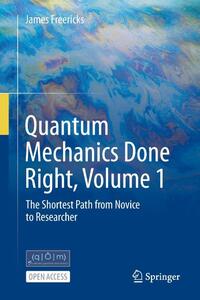 Quantum Mechanics Done Right