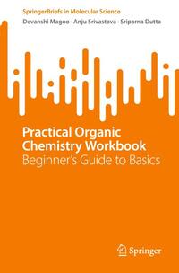 Practical Organic Chemistry Workbook