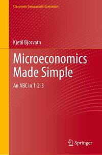 Microeconomics Made Simple