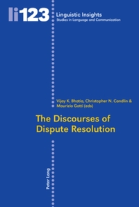The Discourses of Dispute Resolution