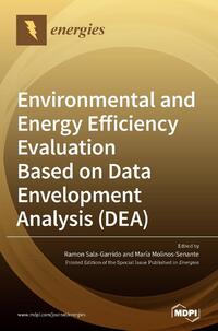Environmental and Energy Efficiency Evaluation Based on Data Envelopment Analysis (DEA)