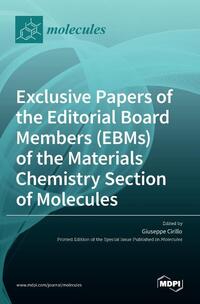Exclusive Papers of the Editorial Board Members (EBMs) of the Materials Chemistry Section of Molecules