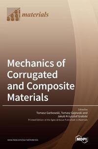 Mechanics of Corrugated and Composite Materials