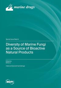 Diversity of Marine Fungi as a Source of Bioactive Natural Products