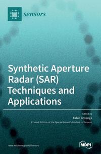 Synthetic Aperture Radar (SAR) Techniques and Applications