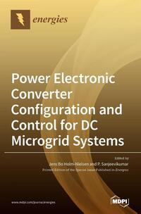 Power Electronic Converter Configuration and Control for DC Microgrid Systems