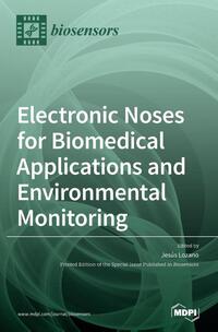 Electronic Noses for Biomedical Applications and Environmental Monitoring