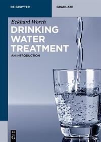 Worch, E: Drinking Water Treatment