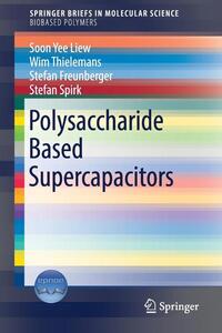 Polysaccharide Based Supercapacitors
