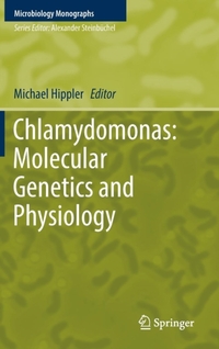 Chlamydomonas: Molecular Genetics and Physiology