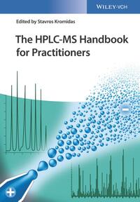 The HPLC-MS Handbook for Practitioners