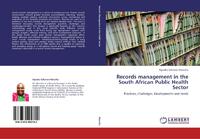 Records Management in the South African Public Health Sector