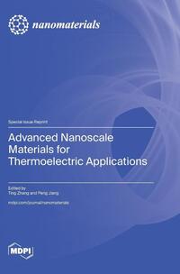 Advanced Nanoscale Materials for Thermoelectric Applications