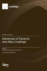 Advances of Ceramic and Alloy Coatings