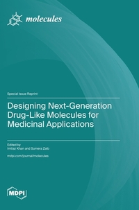 Designing Next-Generation Drug-Like Molecules for Medicinal Applications