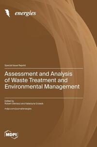 Assessment and Analysis of Waste Treatment and Environmental Management