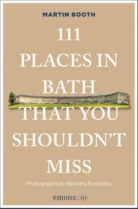 111 Places in Bath That You Shouldn't Miss