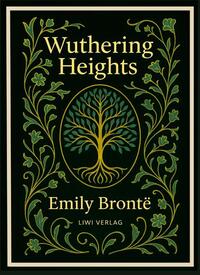 Emily Brontë: Wuthering Heights (English Edition)