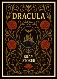 Bram Stoker: Dracula (English Edition)