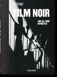 Film Noir. 100 All-Time Favorites