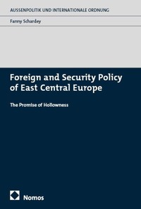 Foreign and Security Policy of East Central Europe
