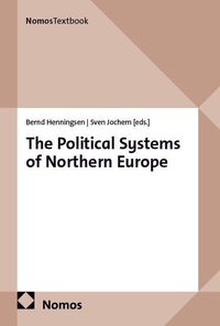The Political Systems of Northern Europe, Nomos Verlags GMBH | Boek ...