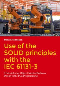 Use of the SOLID principles with the IEC 61131-3