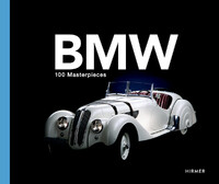 BMW Group: 100 Masterpieces