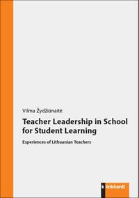 Teacher Leadership in School for Student Learning