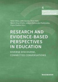 Research and Evidence-based Perspectives in Education
