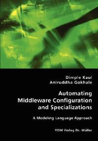 Automating Middleware Configuration and Specializations